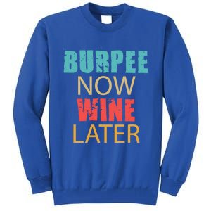 Teal Coral And Yellow Burpee Now Wine Later Adl005b Gift Tall Sweatshirt