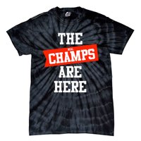 The Champs Are Here Fantasy Winner Tie-Dye T-Shirt