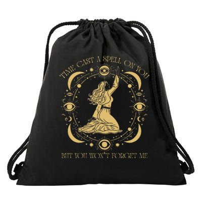 Time Cast A Spell On You Graphic But You WonT Forget Me Drawstring Bag