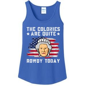 The Colonies Are Quite Rowdy Today Ladies Essential Tank