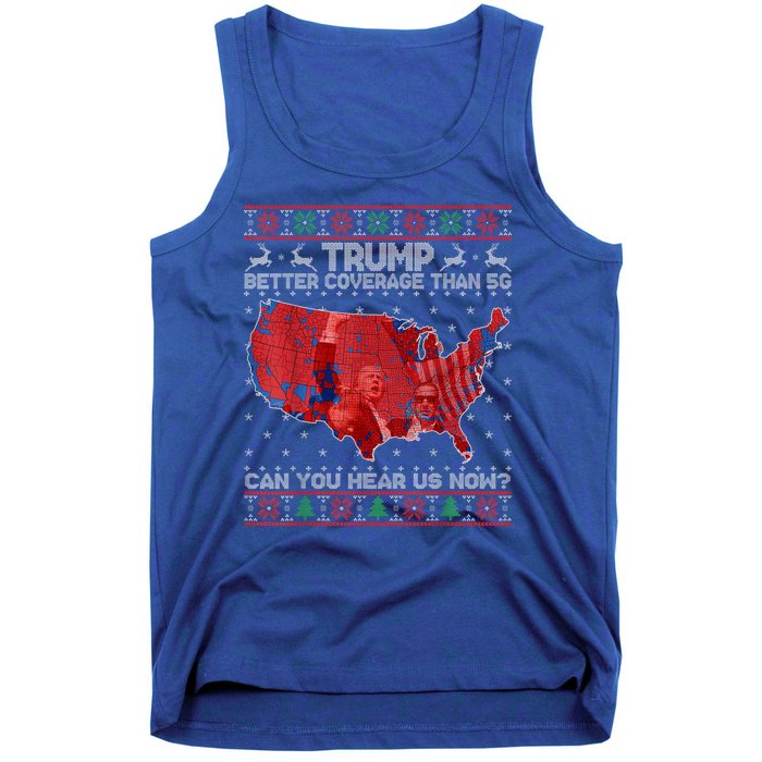 Trump Christmas Better Coverage Than 5g Can You Hear Us Now Tank Top