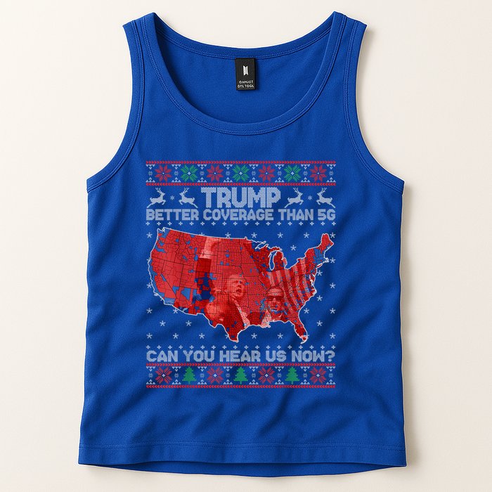Trump Christmas Better Coverage Than 5g Can You Hear Us Now Tank Top