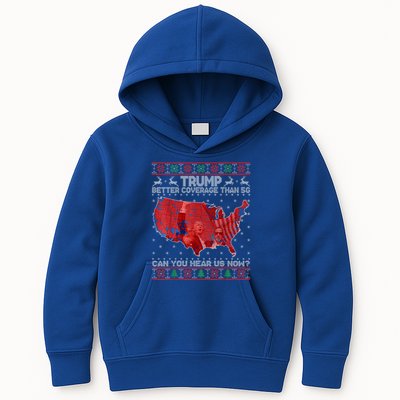 Trump Christmas Better Coverage Than 5g Can You Hear Us Now Kids Hoodie