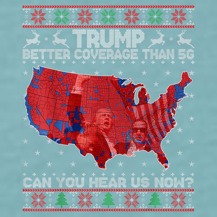Trump Christmas Better Coverage Than 5g Can You Hear Us Now Sueded Cloud Jersey T-Shirt