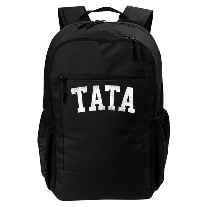 Tata Classic Bold Font FatherS Day Tata Daily Commute Backpack