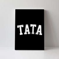 Tata Classic Bold Font FatherS Day Tata Canvas