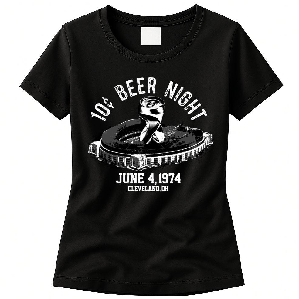 Ten Cent Beer Night Cleveland CLE Baseball Womens T-Shirt