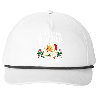 Teacher Christmas Be Nice To The Teacher Santa Is Watching Snapback Five-Panel Rope Hat