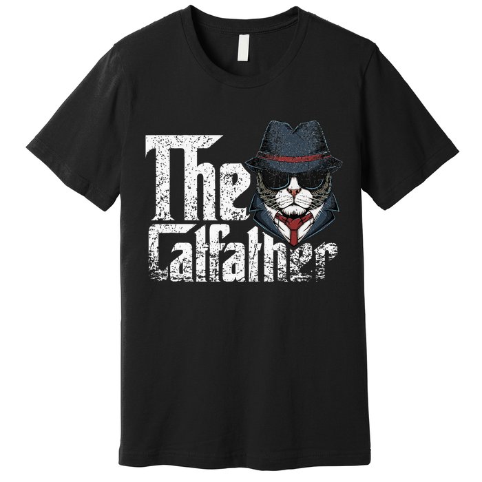 The Catfather Best Birthday Cat Dad Fathersday Premium T-Shirt