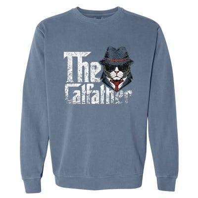 The Catfather Best Birthday Cat Dad Fathersday Garment-Dyed Sweatshirt