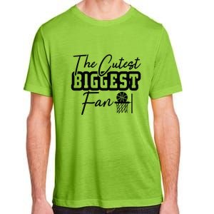 The Cutest Biggest Fan Gift For Basketball Team Sport Bball Adult ChromaSoft Performance T-Shirt