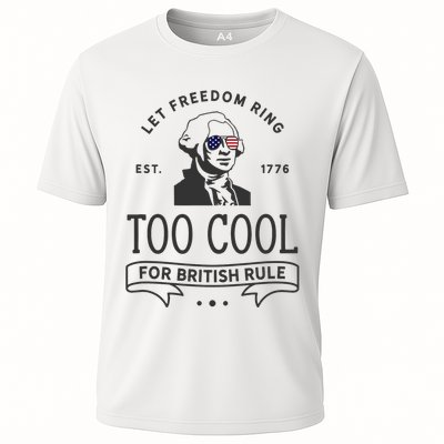Too Cool British Rule / Funny 4th Of July George Washington Performance Shirt