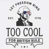Too Cool British Rule / Funny 4th Of July George Washington Sweatshirt