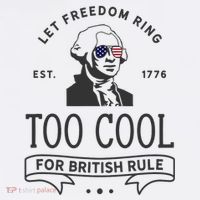 Too Cool British Rule / Funny 4th Of July George Washington Bucket Hat