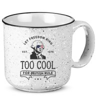 Too Cool British Rule / Funny 4th Of July George Washington 15oz Campfire Ceramic Mug