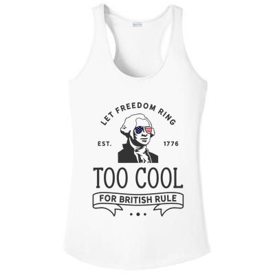 Too Cool British Rule / Funny 4th Of July George Washington Ladies PosiCharge Competitor Racerback Tank