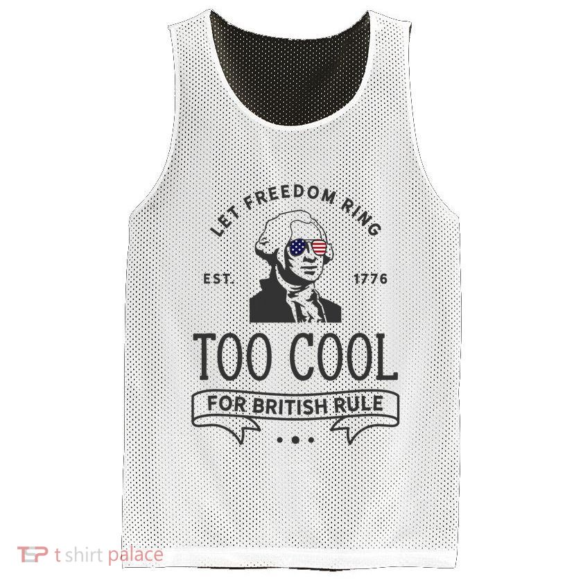 Too Cool British Rule / Funny 4th Of July George Washington Mesh Reversible Basketball Jersey Tank