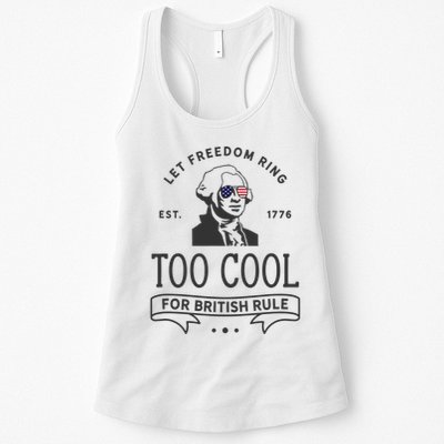 Too Cool British Rule / Funny 4th Of July George Washington Womens Tank Top