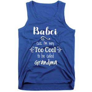 Too Cool Babci Poland Polish Grandma Funny Gift Tank Top