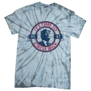 Trump Circle Back Retro 47 Trump 2024 Republicans Tie-Dye T-Shirt