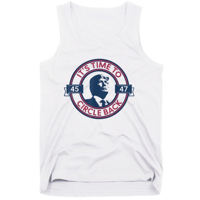 Trump Circle Back Retro 47 Trump 2024 Republicans Tank Top