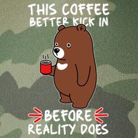 This Coffee Better Kick In Before Reality Does Stressed Coffee Bear Legacy Tie Dye Trucker Hat