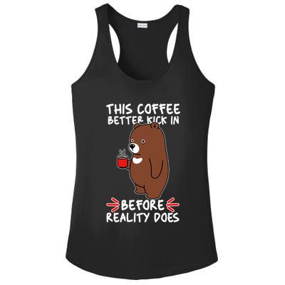 This Coffee Better Kick In Before Reality Does Stressed Coffee Bear Ladies PosiCharge Competitor Racerback Tank