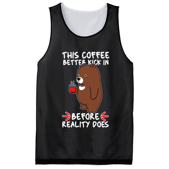 This Coffee Better Kick In Before Reality Does Stressed Coffee Bear Mesh Reversible Basketball Jersey Tank