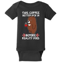 This Coffee Better Kick In Before Reality Does Stressed Coffee Bear Baby Bodysuit