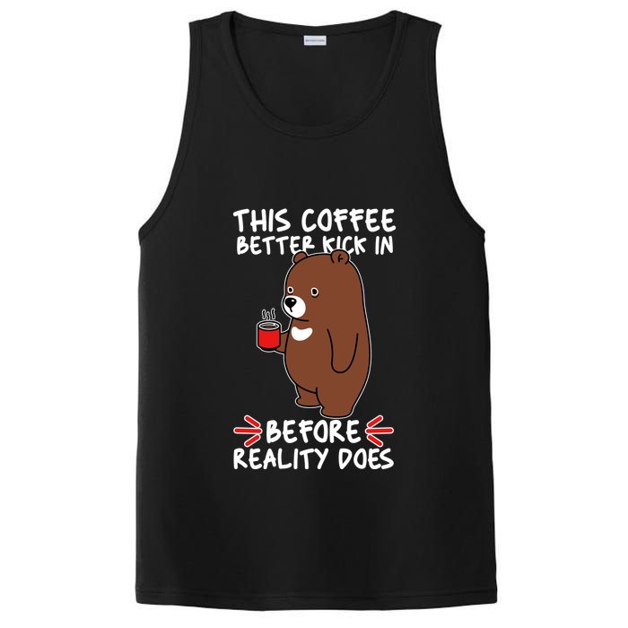 This Coffee Better Kick In Before Reality Does Stressed Coffee Bear PosiCharge Competitor Tank