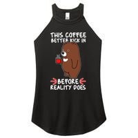 This Coffee Better Kick In Before Reality Does Stressed Coffee Bear Women's Perfect Tri Rocker Tank