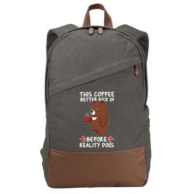 This Coffee Better Kick In Before Reality Does Stressed Coffee Bear Cotton Canvas Backpack