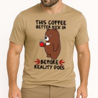 This Coffee Better Kick In Before Reality Does Stressed Coffee Bear Performance Shirt