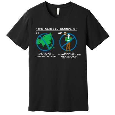 The Classic Blunders Premium T-Shirt