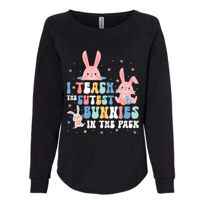 Teach Cutest Bunnies Easter Preschool Kindergarten Teacher Gift Womens California Wash Sweatshirt