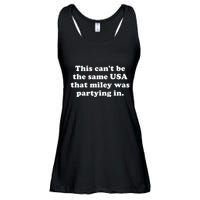 This CanT Be The Same Usa That Miley Was Partying In Ladies Essential Flowy Tank
