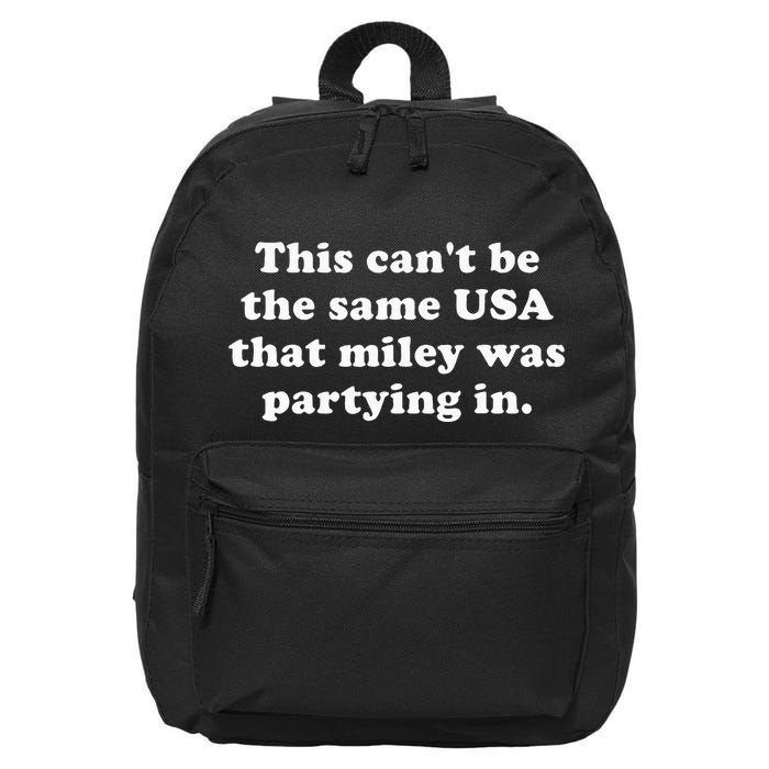 This CanT Be The Same Usa That Miley Was Partying In 16 in Basic Backpack