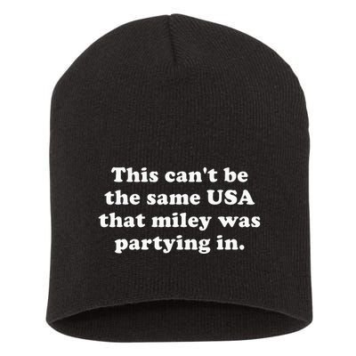 This CanT Be The Same Usa That Miley Was Partying In Short Acrylic Beanie
