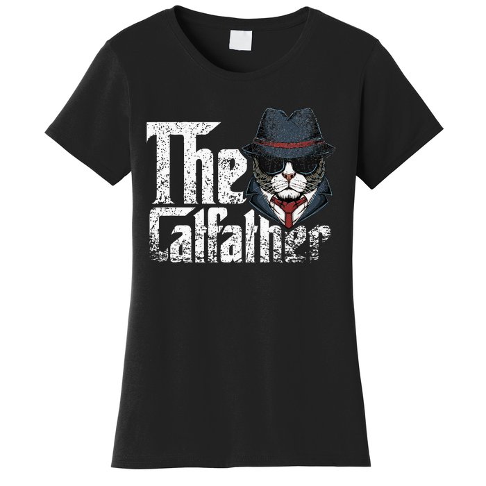 The Catfather Best Birthday Cat Dad Fathersday Funny Gift Women's T-Shirt