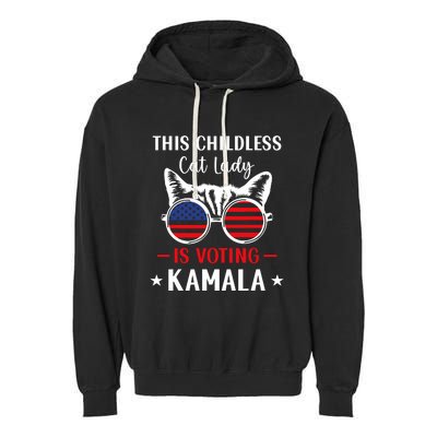 This Childless Cat Lady Is Voting Kamala Garment-Dyed Fleece Hoodie