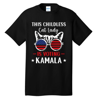 This Childless Cat Lady Is Voting Kamala Tall T-Shirt