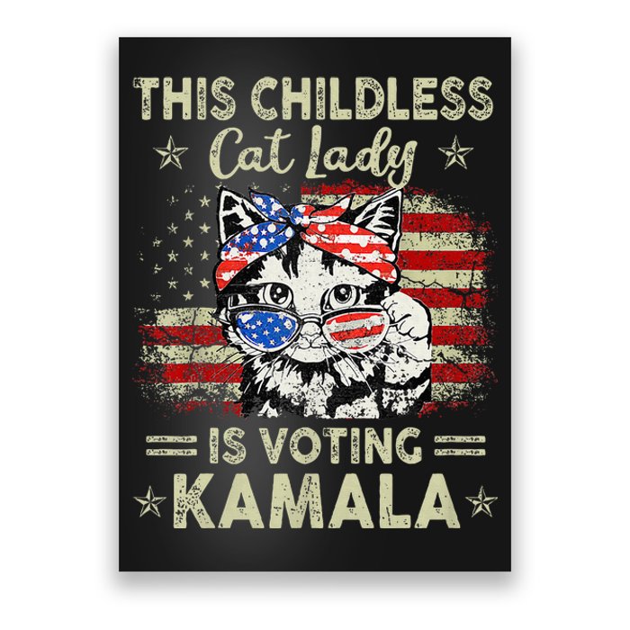 This Childless Cat Lady Is Voting Kamala Harris 2024 Poster