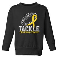 Tackle Childhood Cancer Football Childhood Cancer Awareness Toddler Sweatshirt