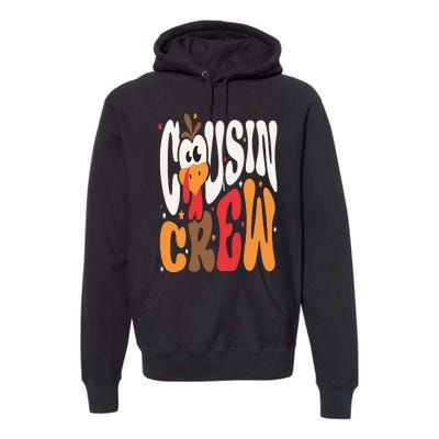 Thanksgiving Cousin Crew Turkey Team Squad Matching Premium Hoodie