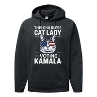 This Childless Cat Lady Is Voting Kamalaharris 2024 Performance Fleece Hoodie