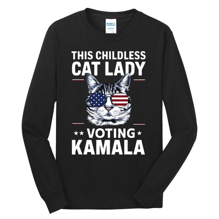 This Childless Cat Lady Is Voting Kamalaharris 2024 Tall Long Sleeve T-Shirt