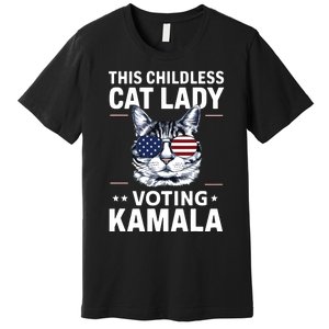 This Childless Cat Lady Is Voting Kamalaharris 2024 Premium T-Shirt