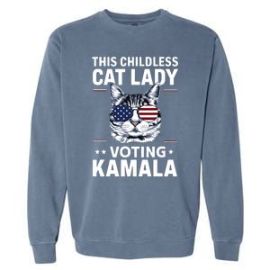 This Childless Cat Lady Is Voting Kamalaharris 2024 Garment-Dyed Sweatshirt