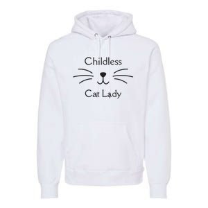 This Childless Cat Lady Ladies Is Voting Kamala Premium Hoodie