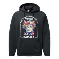 This Childless Cat Lady Ladies Is Voting Kamala Election 24 Performance Fleece Hoodie